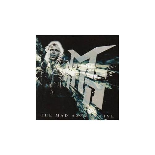 Mad Axeman Live