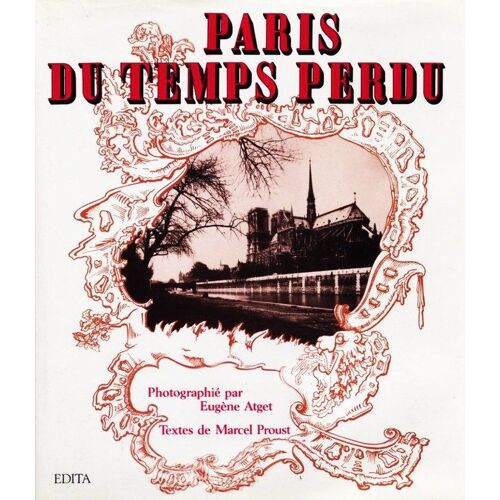 Paris Du Temps Perdu