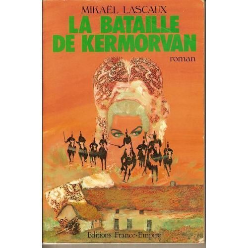 La Bataille De Kermorvan - Et Autres Récits Fantastiques