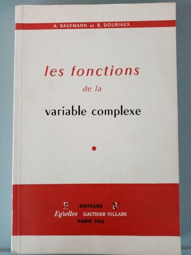 Les Fonctions De La Variable Complexe