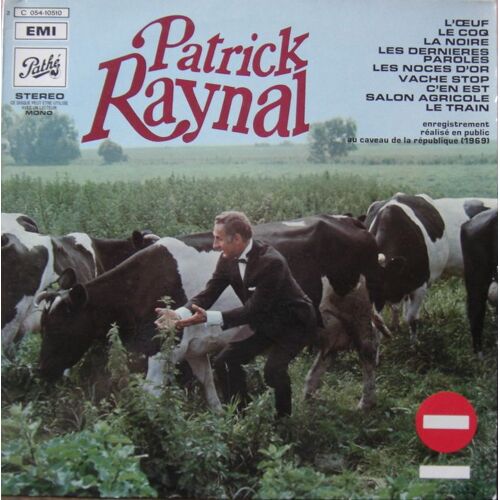 L'oeuf, Le Coq, La Noire, Les Dernières Paroles, Les Noces D'or, Vache Stop, C'en Est, Salon Agricole, Le Train