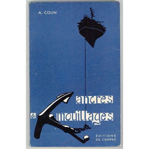 Ancres Et Mouillages