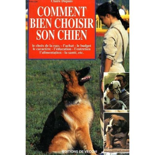 Comment Bien Choisir Son Chien