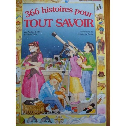 366 Histoires Pour Tout Savoir