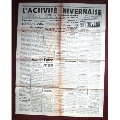 L'activité Nivernaise  N° 67 : Bulletin D'information De Nevers Et De La Nièvre