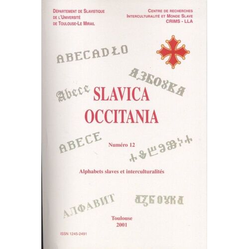 Slavica Occitania  N° 12 : Alphabets Slaves Et Interculturalités