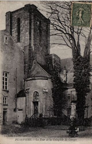 Carte Postale Ancienne, France, Loiret ( 45 ), Pithiviers, La Tour De La Collégiale St Georges - Oblitération Du 31/08/1918