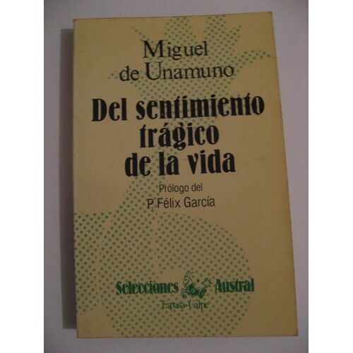 Del Sentimiento Tragico De La Vida