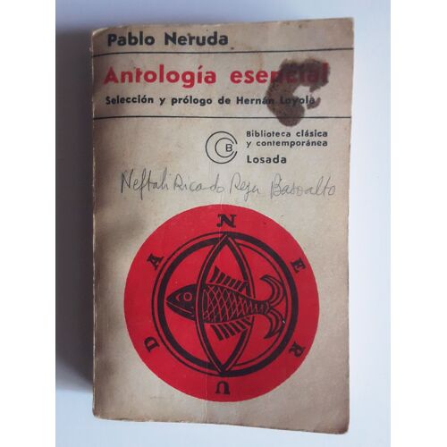 Antologia Esencial Pablo Neruda