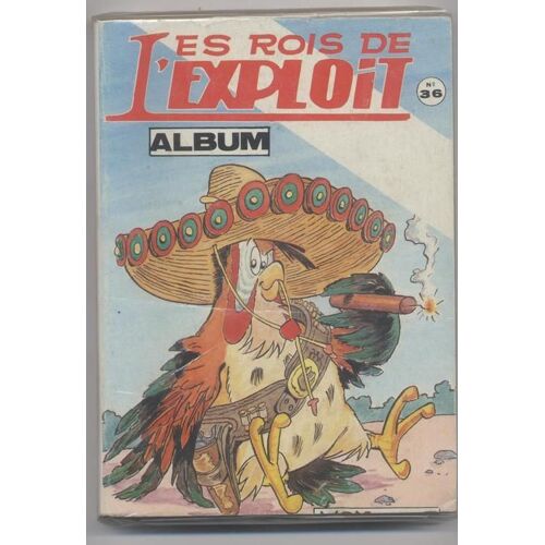 Les Rois De L'exploit Album  N° 36