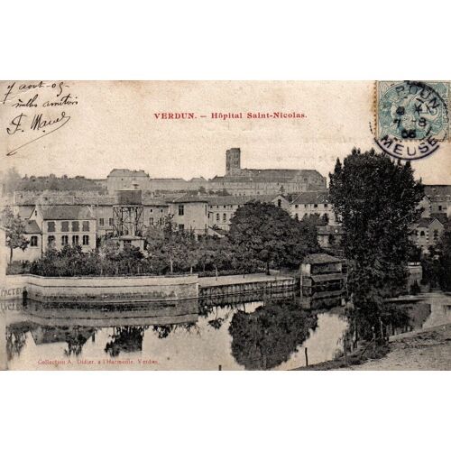 Carte Postale Ancienne, France, Meuse ( 55 ), Verdun, Hôpital Saint Nicolas - Oblitération Du 07/08/1905