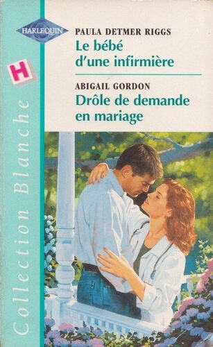 Le Bébé D'une Infirmière - Drôle De Demande En Mariage