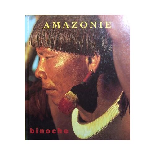 Amazonie - Collections Jean Lions, Franco Bianchi, Marcel Isy-Schwart - [Ile De Marajo - Basse Amazonie - Waja - Catumare - Petaca - Maraca - Chaman - Guayuco - Rape A Yuca - Ye Kuana - ...