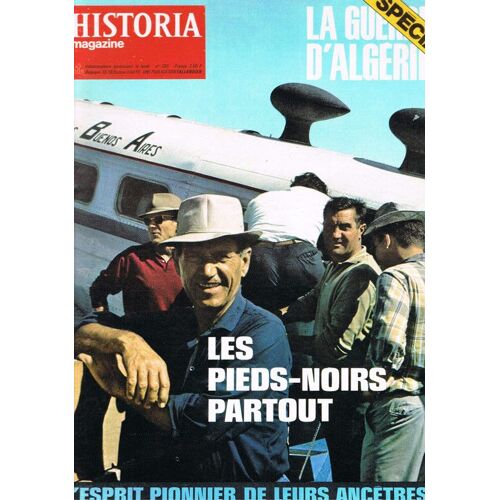 Historia Magazine, La Guerre D'algérie  N° 395 : L'heure Espagnole... Quelques Arpents Sous La Neige. Le Pays Des Gauchos...