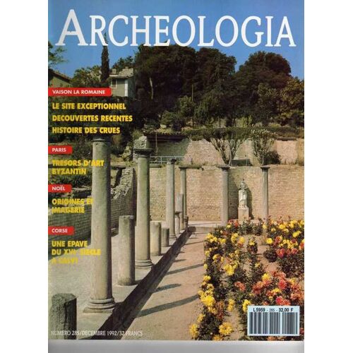Archéologia N° 285 : Vaison La Romaine