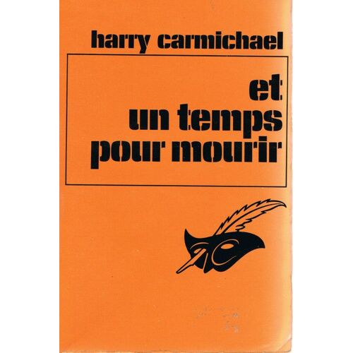 Et Un Temps Pour Mourir Et Un Temps Pour Mourir