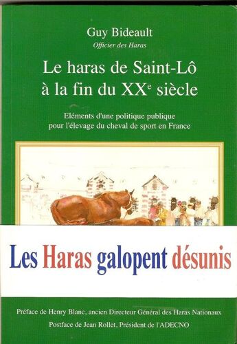 Le Haras De Saint-Lô À La Fin Du  Xx Siècle