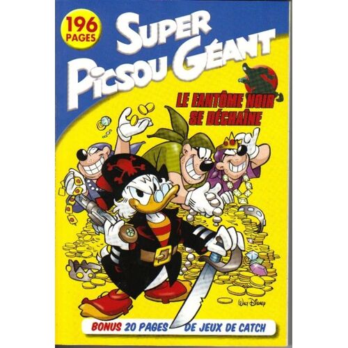 Super Picsou Géant  N° 153 : Le Fantôme Noir Se Déchaîne