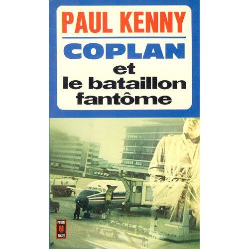 Coplan Et Le Bataillon Fantome