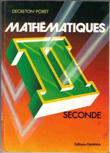 Mathématiques - Classe De Seconde