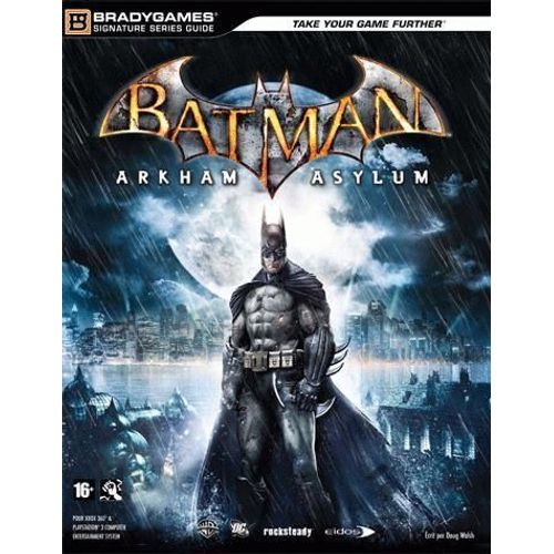Guide Batman Arkham Asylum