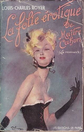 La Folie Érotique De Maître Cahon (La Revenante)