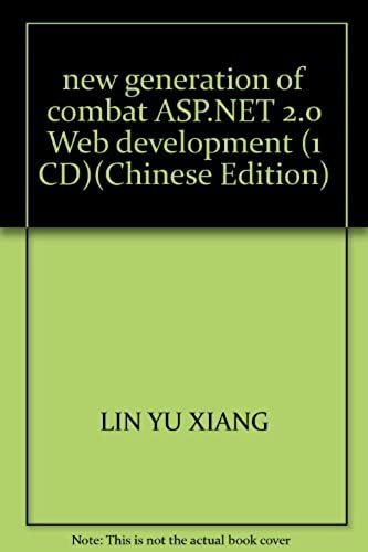 New Generation Of Combat Asp.Net 2.0 Web Development (1 Cd)(Chinese Edition)