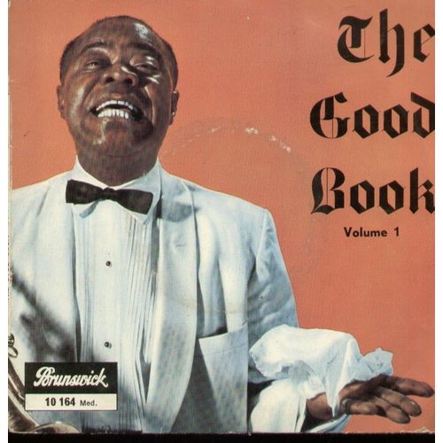 The Good Book Volume 1 : On My Way - Sometimes I Feel Like A Motherless Child  /  Didn't It Rain - Swing Low, Sweet Chariot