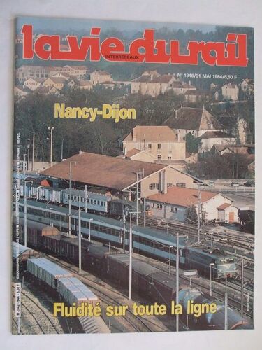 La Semaine Radiophonique  N° 1946 : Nancy-Dijon, Fluidité  Sur Toute La Ligne