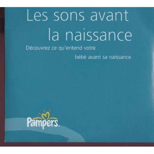 Les Sons Avant La Naissance