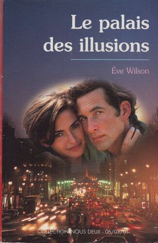 Nous Deux  N° 95 : Le Palais Des Illusions