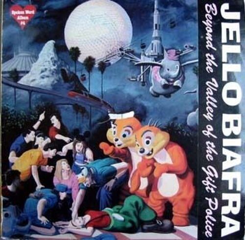 Beyond The Valley Of The Gift Police Biafra,Jello
