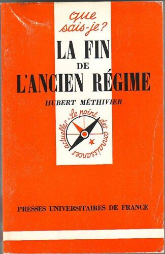 La Fin De L'ancien Régime