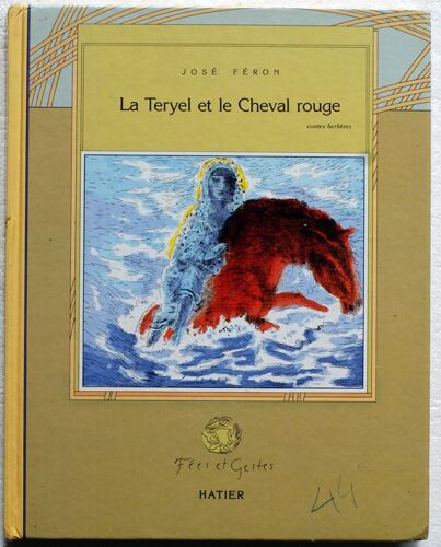 La Teryel Et Le Cheval Rouge