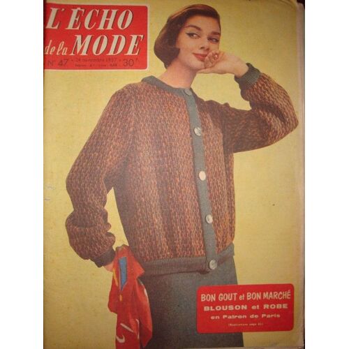 L'écho De La Mode - 24 Novembre 1957 N° 47  N° 47
