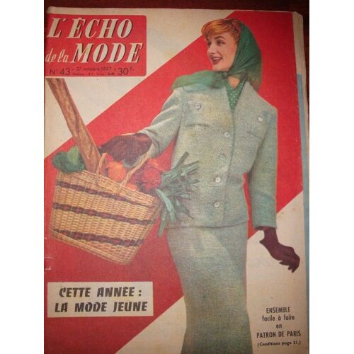 L'écho De La Mode - 27 Octobre 1957 N° 43  N° 43