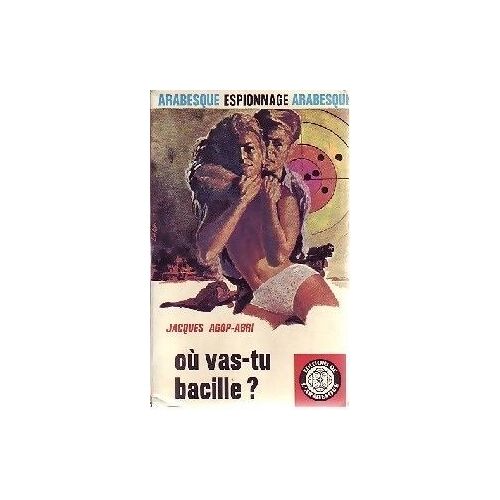 Ou Vas-Tu Bacille ? Ou Vas-Tu Bacille ?