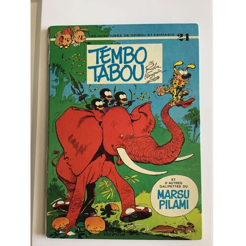 Tembo Tabou/ Les Aventures De Spirou Et Fantasio/ Album De Bd Dessiné Par Roba Et Franquin Scénarisé Par Greg/ Éditions Dupuis/ Édition Originale De 1974