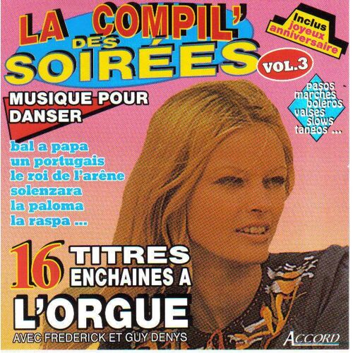 La Compil' Des Soirées "Vol 3"