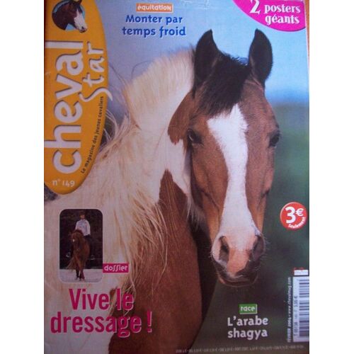 Cheval Star N° 149 : Vive Le Dressage !