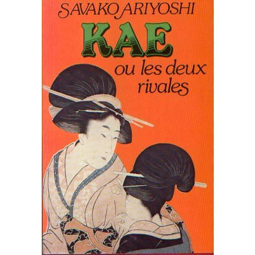 Kaé Ou Les Deux Rivales.