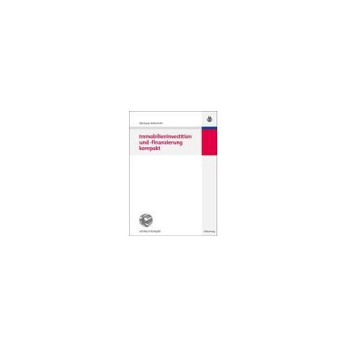 Immobilieninvestition Und -Finanzierung Kompakt