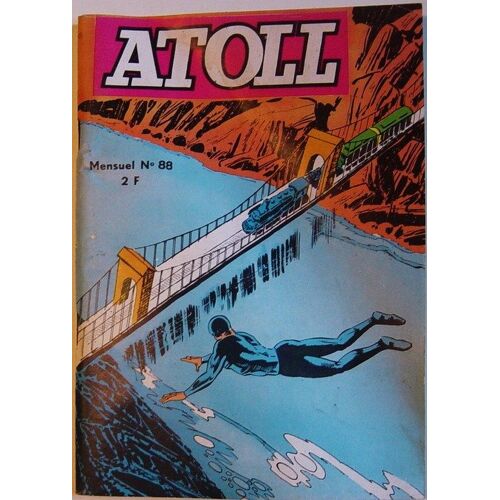 Atoll  N° 88 : Meteore Le Vengeur:Une Serie D'exploits