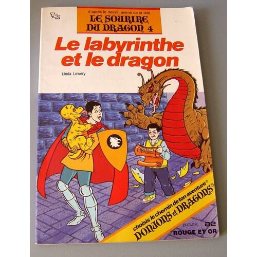 Le Sourire Du Dragon Tome 4 - Le Labyrinthe Et Le Dragon