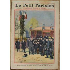 Le Petit Parisien Du 4 Decembre 1910  N° 1139 : M. Briand, President Du Conseil Est Frappe Par Un "Camelot Du Roi" -