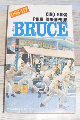 Oss 117: Cinq Gars Pour Singapour