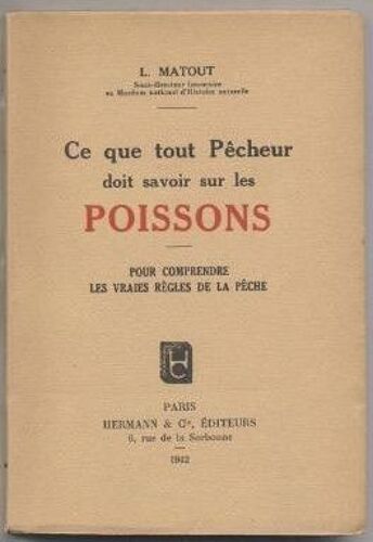 Ce Que Tout Pêcheur Doit Savoir Sur Les Poissons