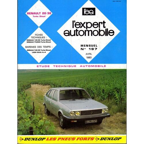 L'expert Automobile  N° 197 : Renault 20/30 Turbo Diesel