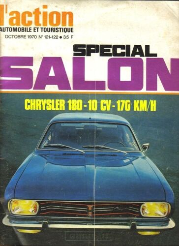 L'action Automobile Et Touristique : Spécial Salon. Octobre 1970