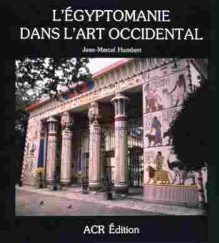 L'egyptomanie Dans L'art Occidental